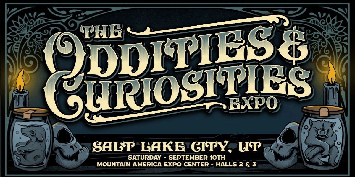 Event image for Salt Lake City Oddities & Curiosities Expo