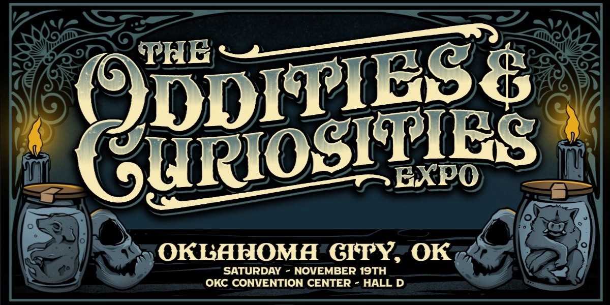 Event image for Oklahoma City Oddities & Curiosities Expo