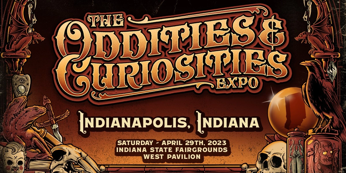Event image for Indianapolis Oddities & Curiosities Expo 2023