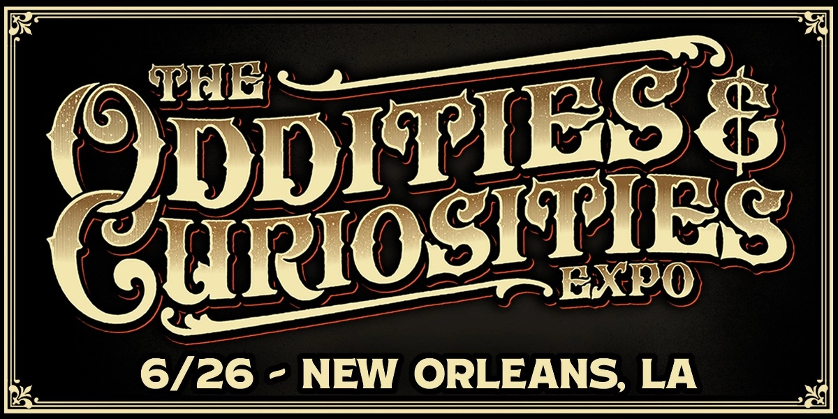 Event image for New Orleans Oddities & Curiosities Expo