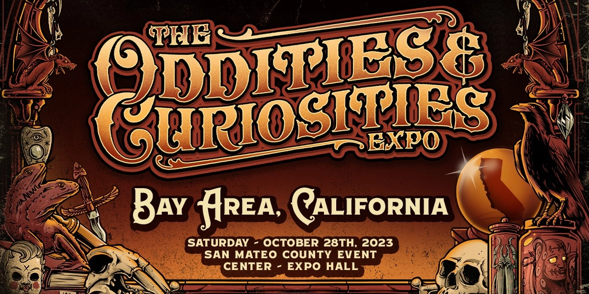 Event image for Bay Area/San Mateo Oddities & Curiosities Expo 2023
