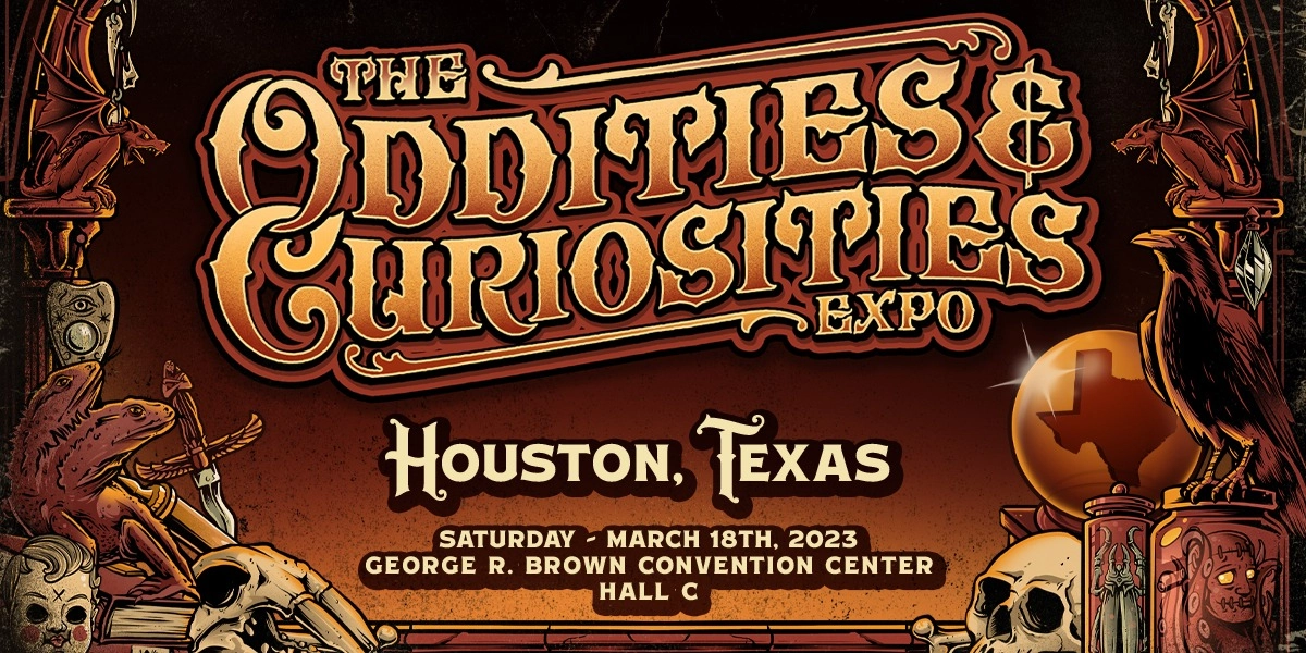 Event image for Houston Oddities & Curiosities Expo 2023