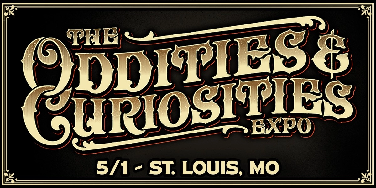 Event image for St. Louis Oddities & Curiosities Expo