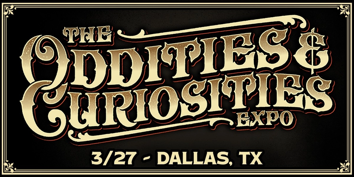 Event image for Dallas Oddities & Curiosities Expo
