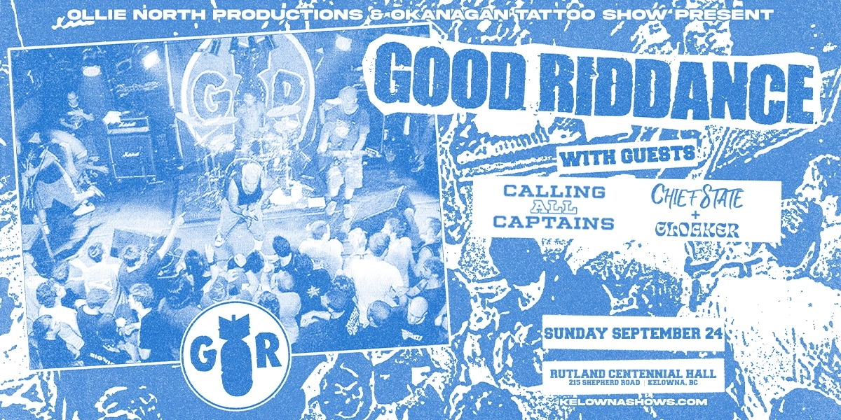 Event image for Good Riddance, Calling All Captains, Chief State, Cloaker