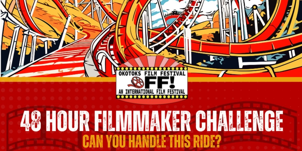 Event image for Okotoks 48hr Filmmaking Challenge 2025