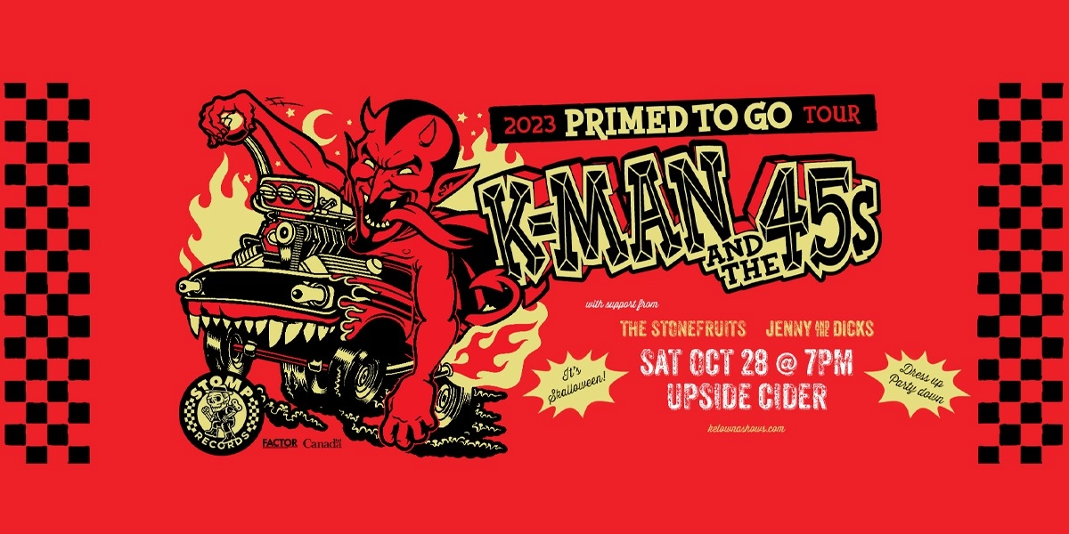 Event image for K-Man & the 45s w/ The Stonefruits, Jenny and the Dicks