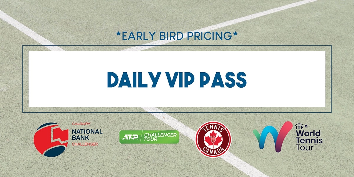 Event image for Calgary National Bank Challenger 2022 - Daily VIP Pass- EARLY BIRD