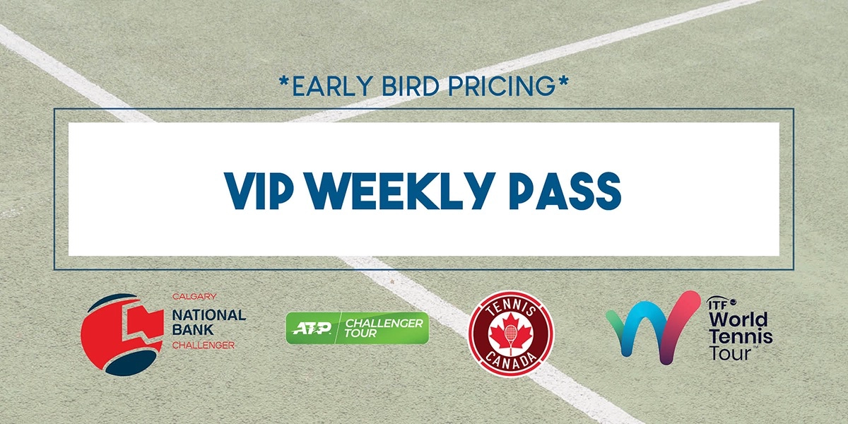 Event image for Calgary National Bank Challenger 2022 - VIP Weekly Pass - EARLY BIRD