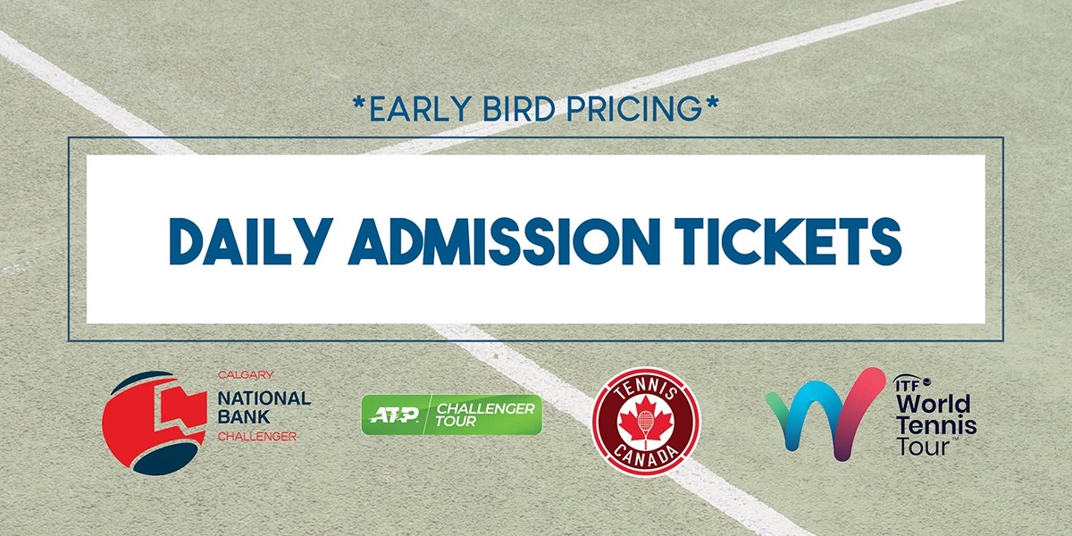 Event image for Calgary National Bank Challenger 2022 - Daily Admission Tickets - EARLY BIRD