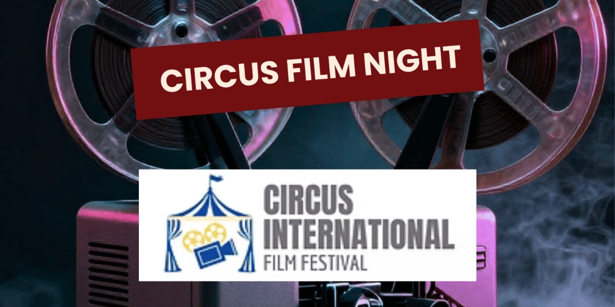 Event image for Circus Film Night