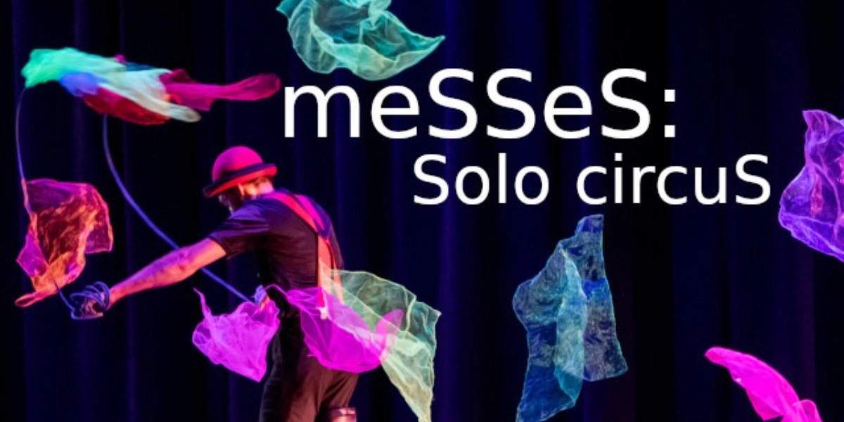 Event image for meSSeS: Solo circuS