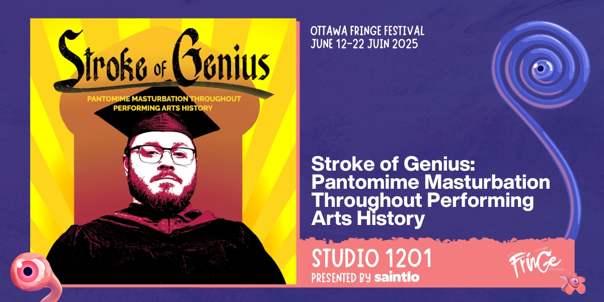Event image for Stroke of Genius: Pantomime Masturbation Throughout Performing Arts History