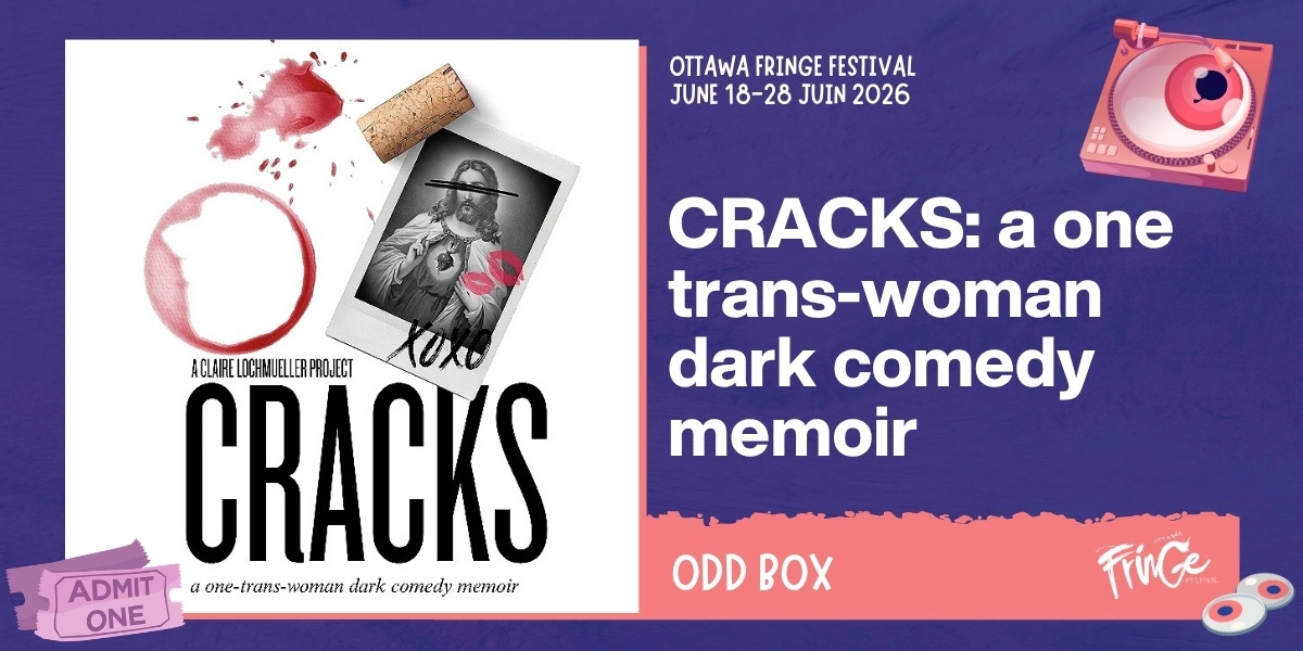 Event image for CRACKS: a one trans-woman dark comedy memoir