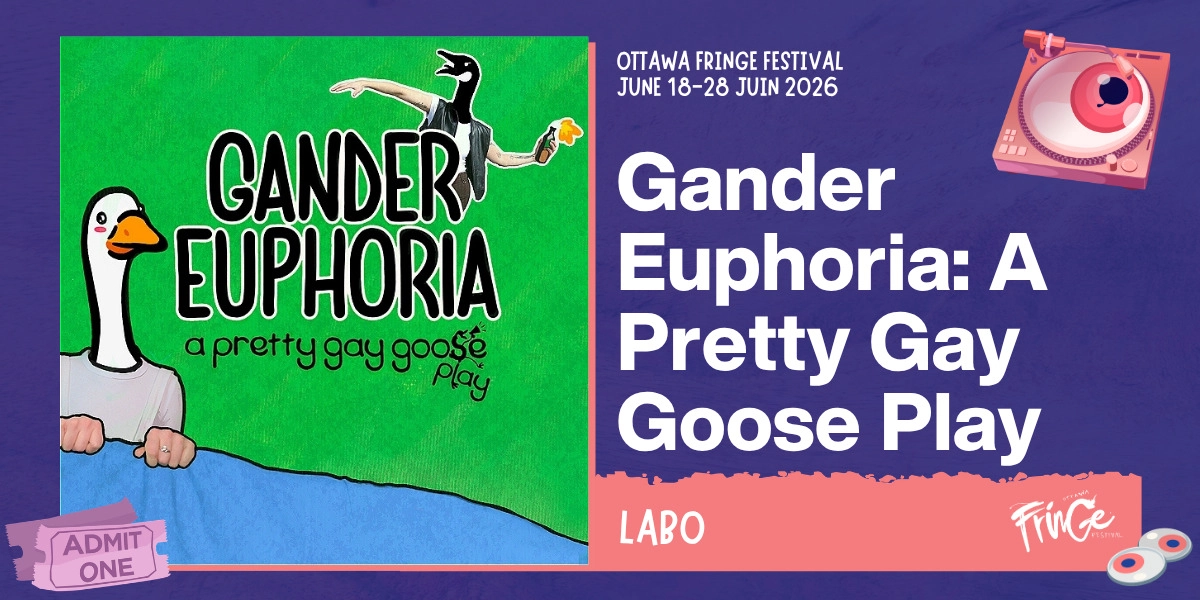 Event image for Gander Euphoria: A Pretty Gay Goose Play