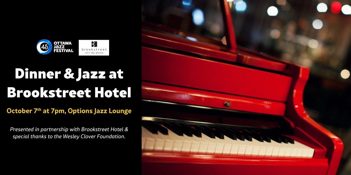 Event image for An Evening of Dinner and Jazz at Brookstreet Hotel