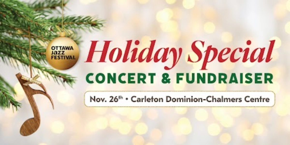 Event image for Ottawa Jazz Festival Holiday Special 2024‎