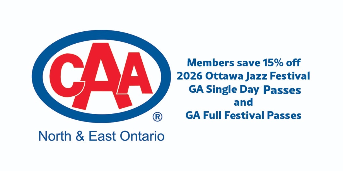 Event image for Summer Ottawa Jazz Festival 2026 - Tickets & Passes - CAA Rate 15% Off