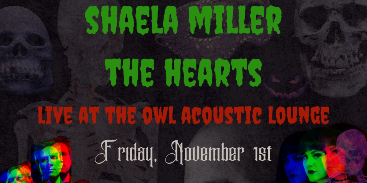 Event image for Shaela Miller & The Hearts @owlacoustic