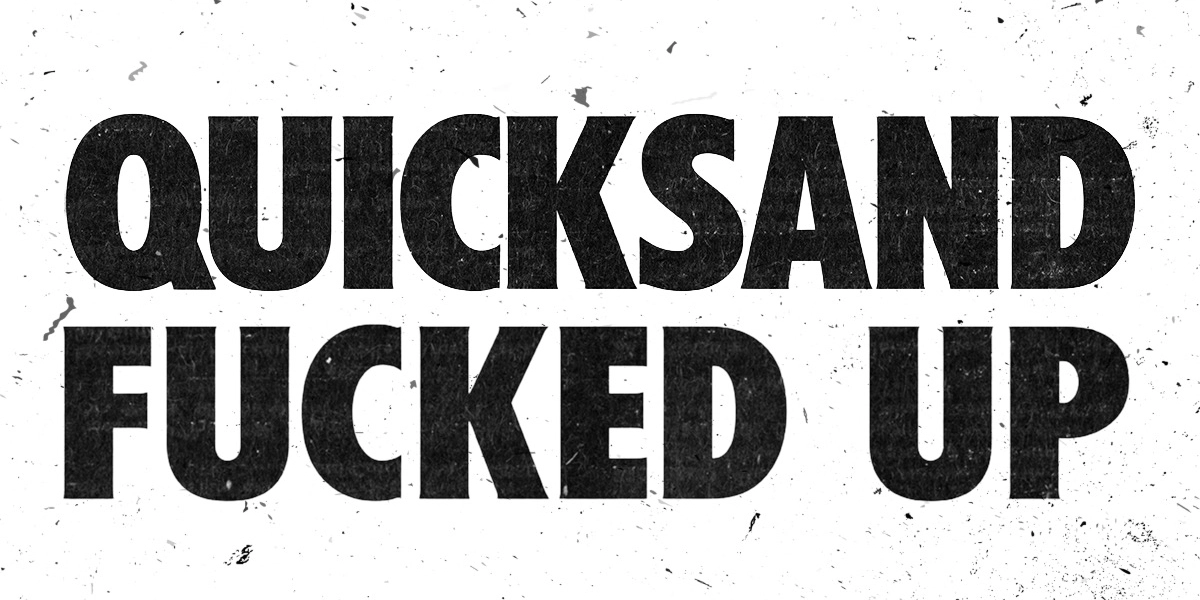 Event image for Quicksand & Fucked Up