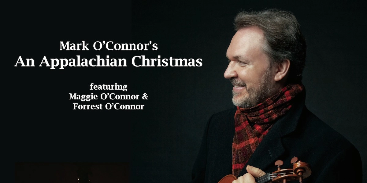 Event image for Mark O'Connor Appalachian Christmas