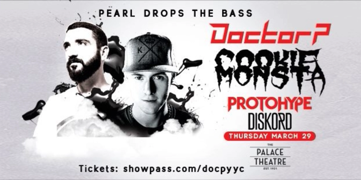 Event image for (Calgary) #PearlDropsTheBass - The Palace Theatre