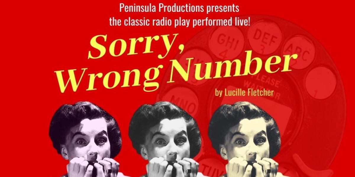 Event image for Sorry Wrong Number - This event has been postponed