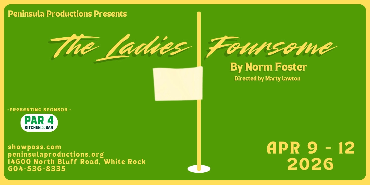 Event image for The Ladies Foursome by Norm Foster