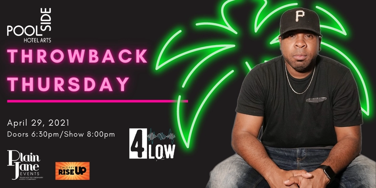 Event image for Throwback Thursday w/ DJ 4LOW at Poolside by Hotel Arts