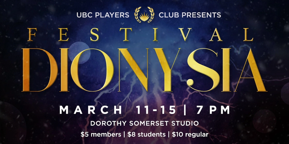 Event image for UBC Players Club's Festival Dionysia 2020