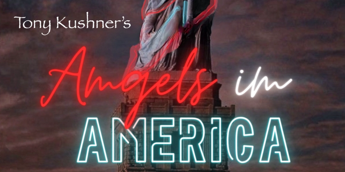 Event image for ANGELS IN AMERICA by Tony Kushner