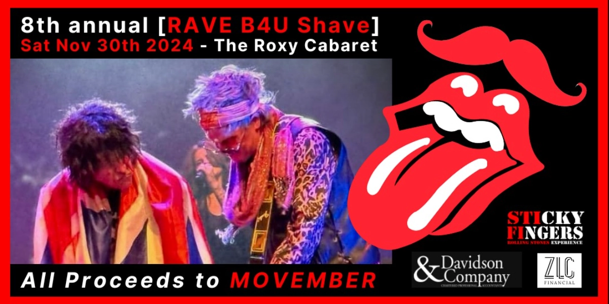 Event image for STICKY FINGERS 8th Annual "RAVE B4U SHAVE" - Movember Fundraiser