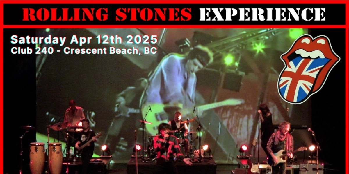 Event image for ROLLING STONES EXPERIENCE!  Club 240 Crescent Beach