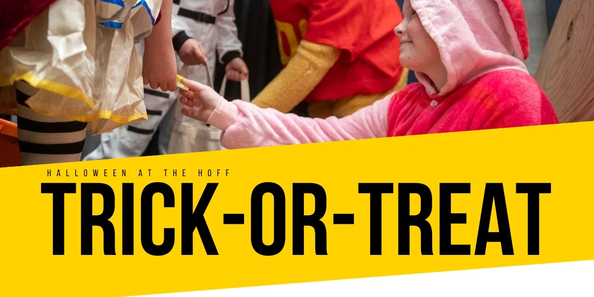 Event image for Trick or Treat @ the Hoff!