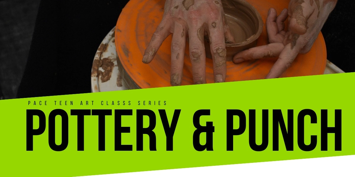 Event image for Pottery & Punch: Teen Pottery Wheel Class