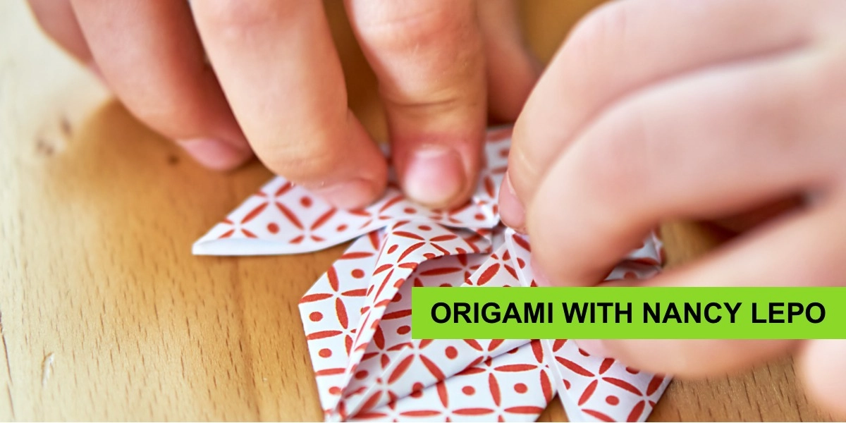 Event image for Origami with Nancy Lepo