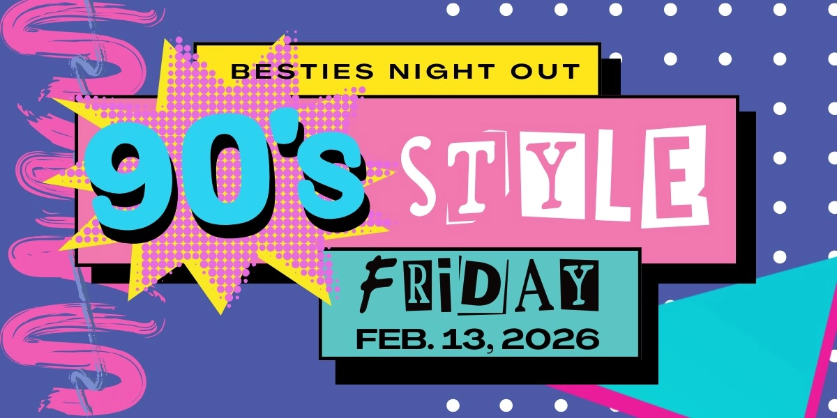 Event image for Besties Night Out - Retro Themed!