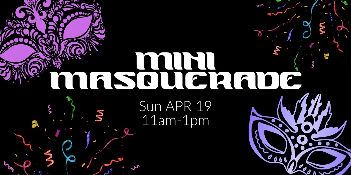 Event image for Mini Masquerade