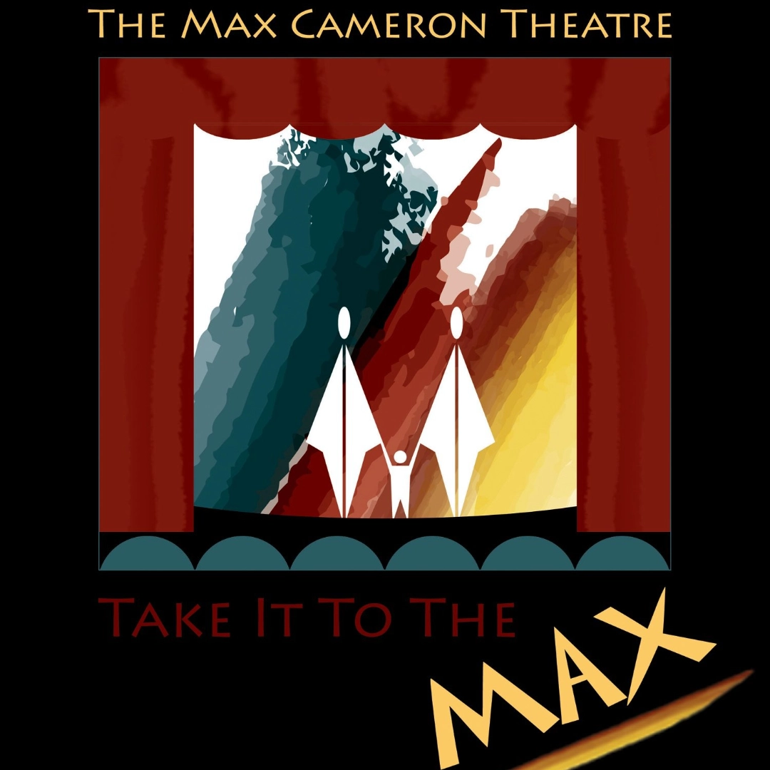 Event image for Max Cameron Theatre