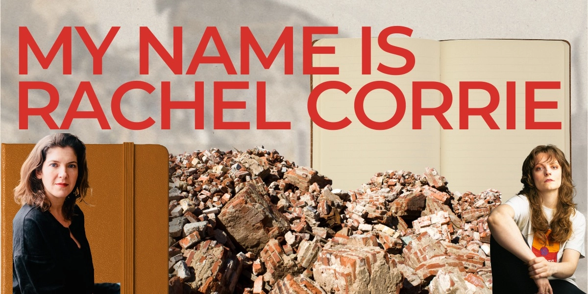 Event image for My Name is Rachel Corrie