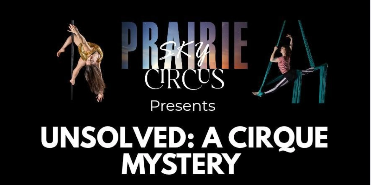Image d'événement pour Unsolved: A Cirque Mystery