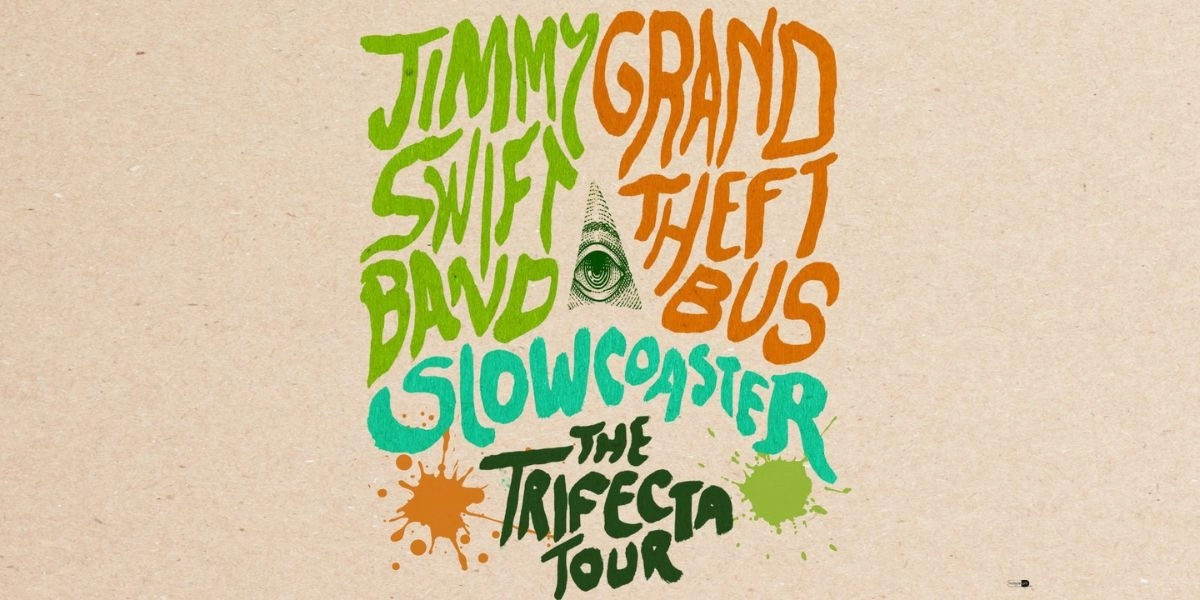 Event image for The Jimmy Swift Band, Grand Theft Bus, and Slowcoaster - The Trifecta Tour
