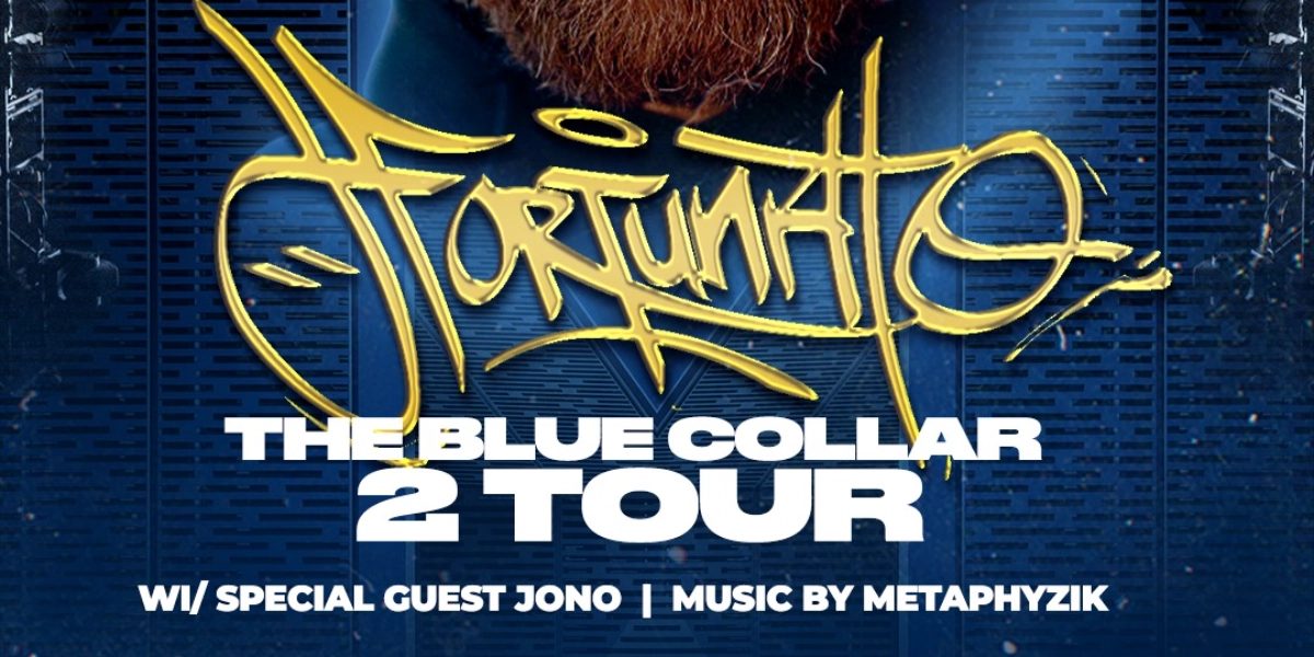Event image for Fortunato *The Blue Collar Tour 2* With Special guest Jono. Music by Metaphyzik