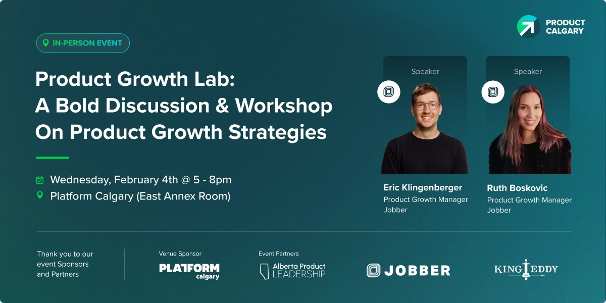 Event image for The Product Growth Lab: A Bold Discussion & Workshop on Product Growth Strategies