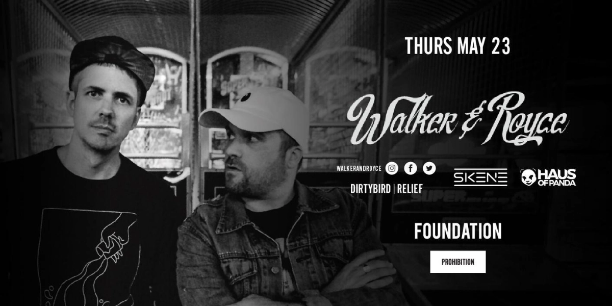 Event image for Walker & Royce at Prohibition | Thu May 23