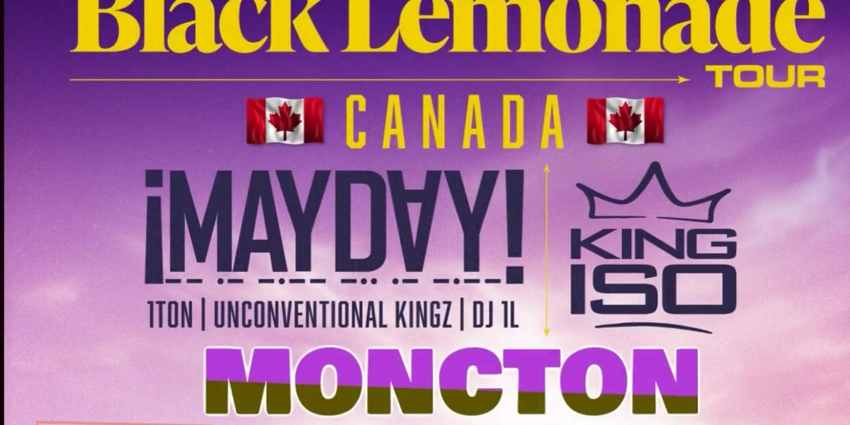 Event image for THE BLACK LEMONADE TOUR ft. MAYDAY & KING ISO - MONCTON