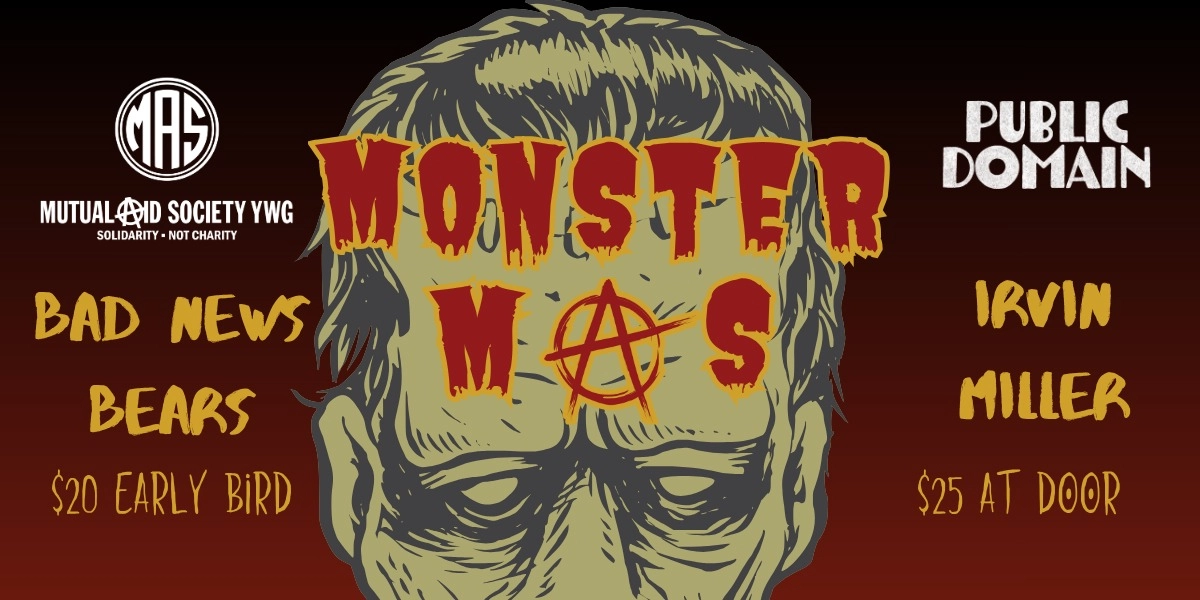 Event image for Mutual Aid Society (MAS) Winnipeg Presents “ Monster MAS”