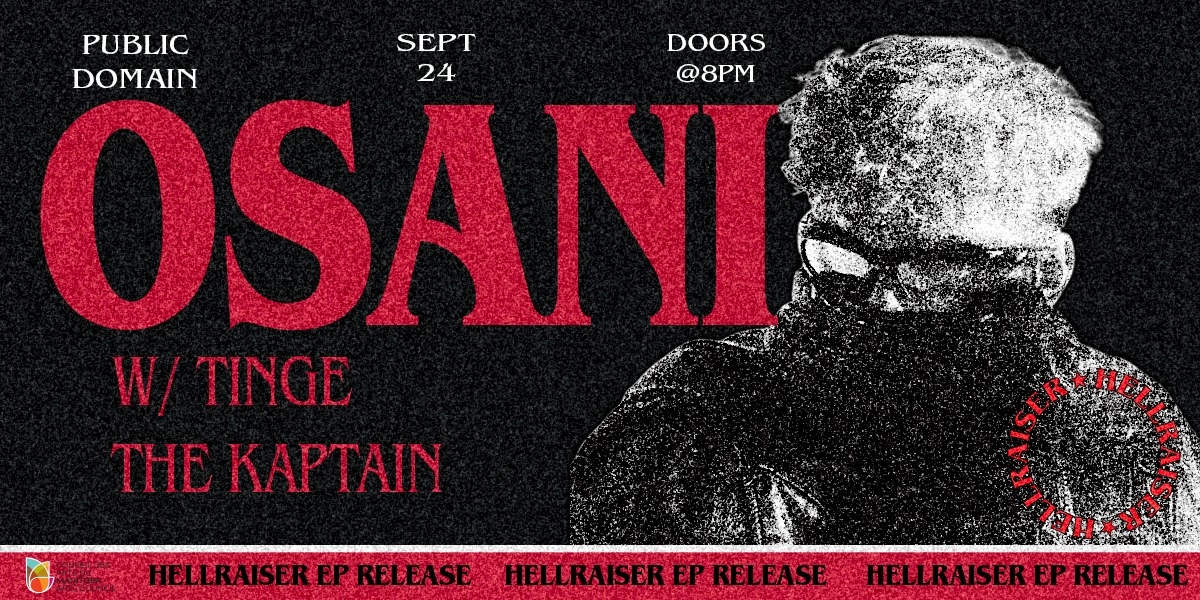 Event image for OSANI w/ TINGE & THE KAPTAIN