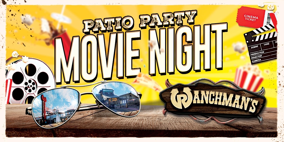 Event image for Patio Party Movie Night at Ranchman's Calgary