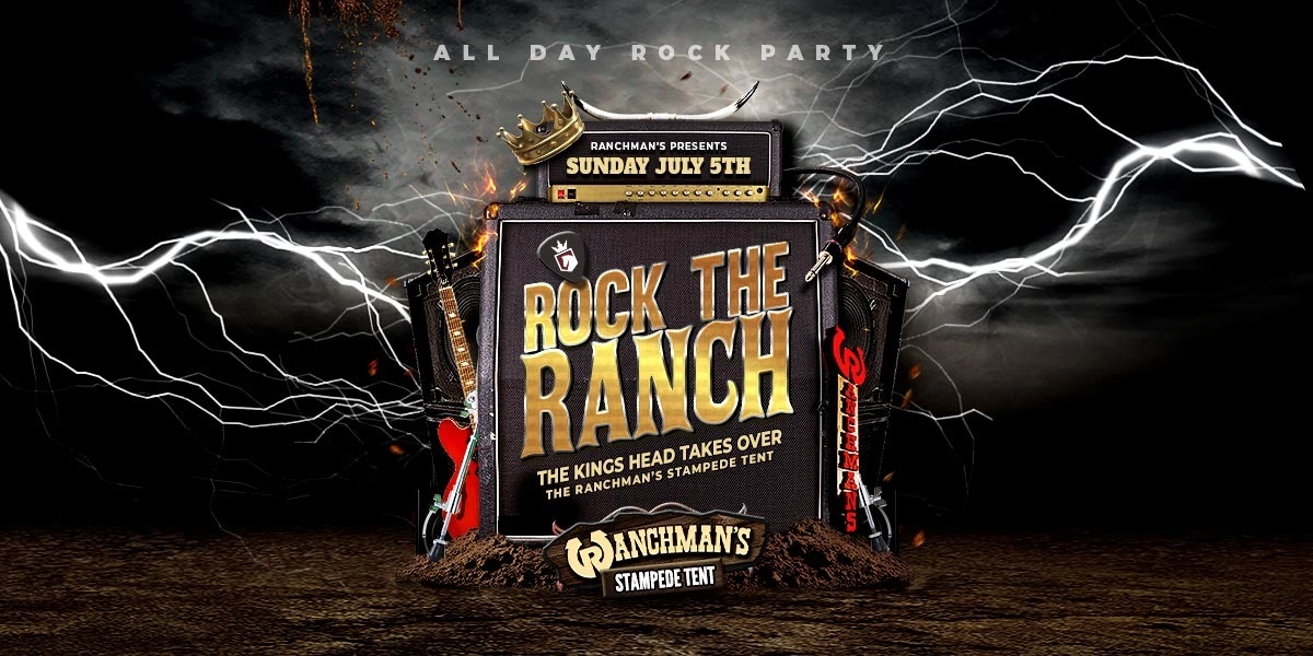 Event image for THE KINGS HEAD ROCKS THE RANCH